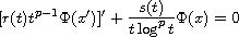 $$
 [ r (t)  t^{p-1}\Phi(x')]' + \frac{s (t)}{ t \log^p t} \Phi(x) = 0
 $$